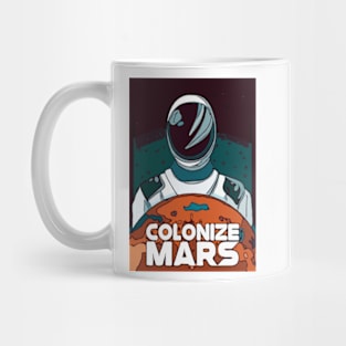 Colonize Mars! Mug